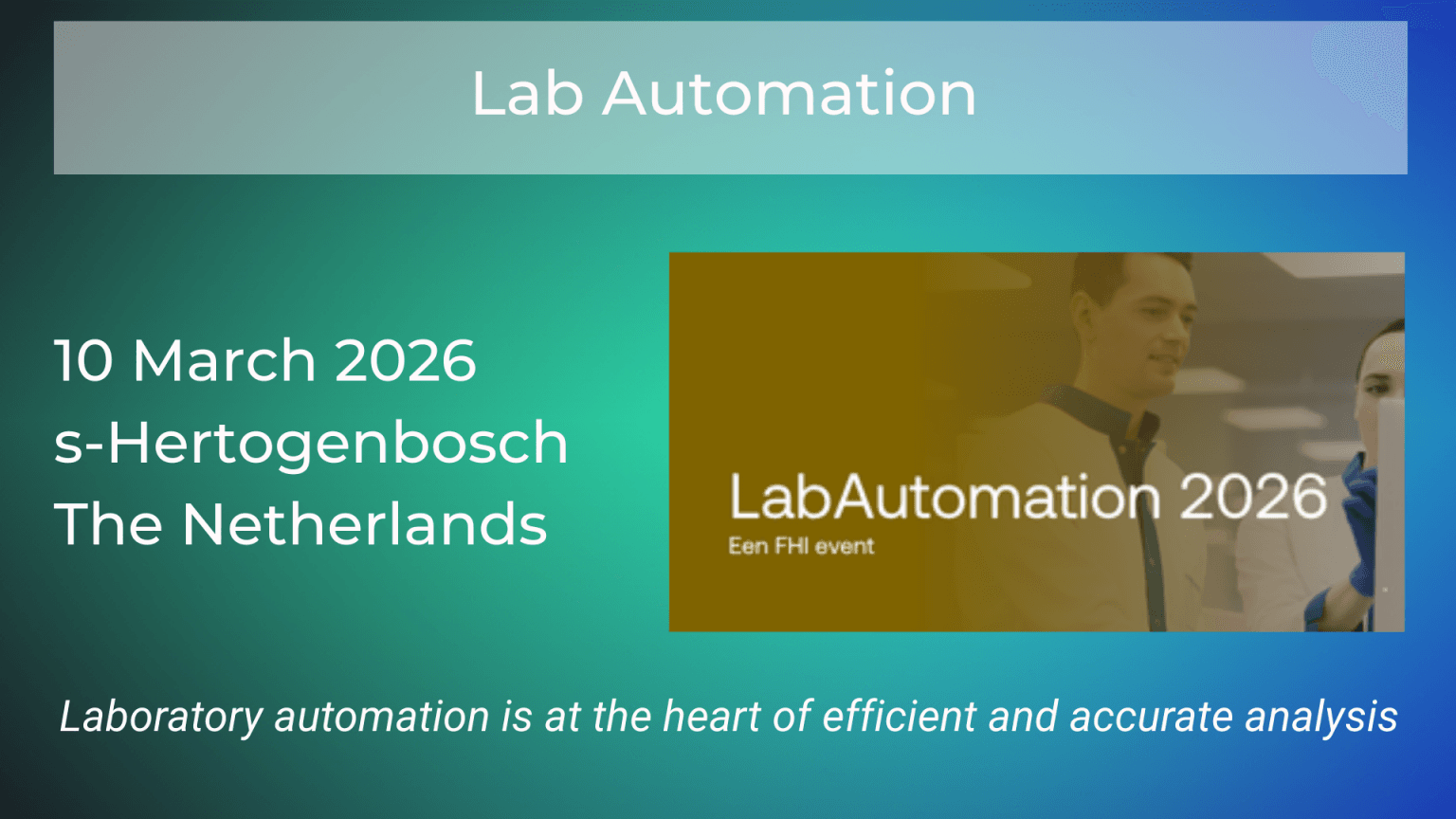 Lab Automation 2026 in the Netherlands - Future Lab Innovations