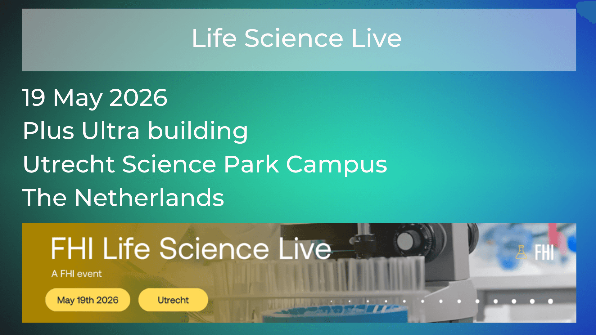 Livescience Show Life Science Live event in Utrecht - Future Lab Innovations
